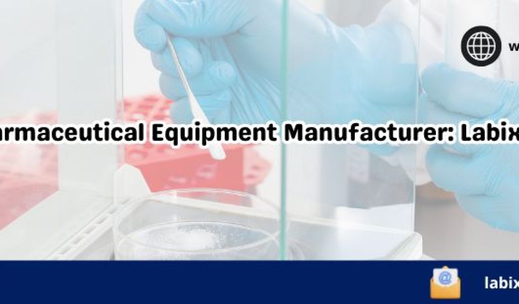 Pharmaceutical Equipment Manufacturer