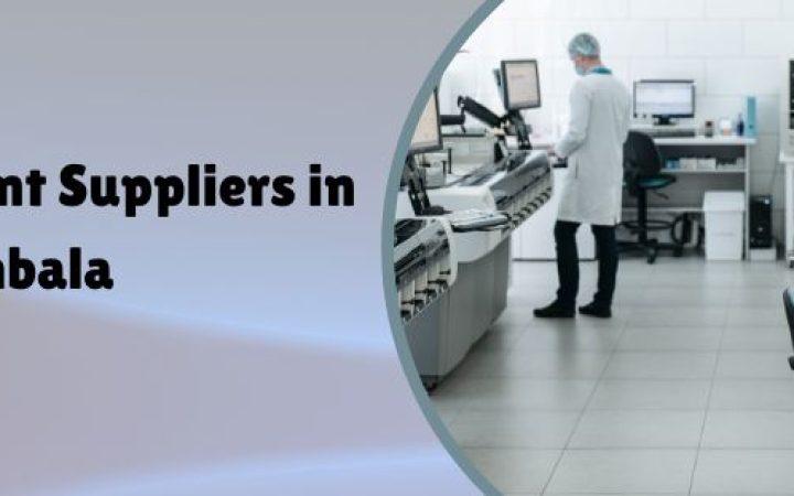 Lab Equipment Suppliers in Ambala